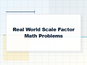 Applying Scale Factors in Everyday Scenarios